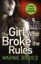 [Georgina McKenzie 02] • The Girl Who Broke the Rules